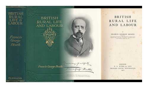 HEATH, FRANCIS GEORGE (1843-1913) - British Rural Life and Labour