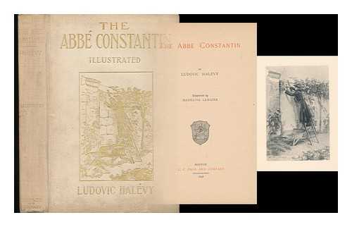 HALEVY, LUDOVIC (1834-1908) - L'Abbe Constantin. Illustre Par Madeleine Lemaire