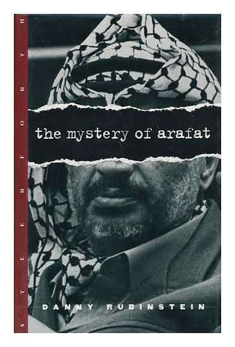 RUBINSTEIN, DANNY - The Mystery of Arafat