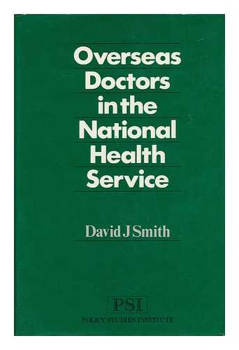 Smith, David John (1941-) - Overseas Doctors in the National Health Service