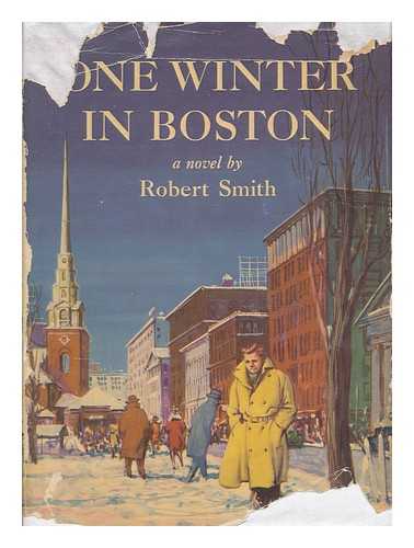 SMITH, ROBERT - One Winter in Boston
