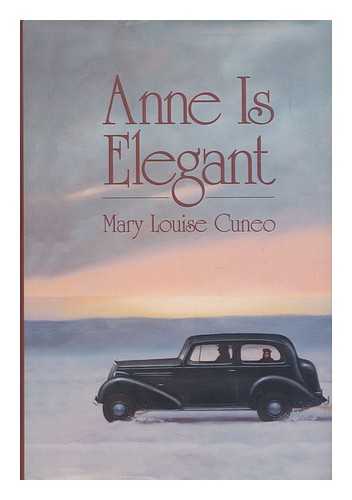 CUNEO, MARY LOUISE - Anne is Elegant