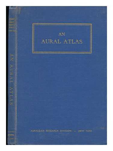 KOPETZKY, SAMUEL JOSEPH (1876-) ED. - An Aural Atlas