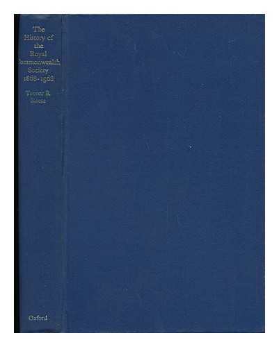 REESE, TREVOR RICHARD - The History of the Royal Commonwealth Society 1868-1968