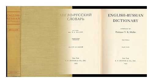 MULLER, PROFESSOR V. K. - English-Russian Dictionary