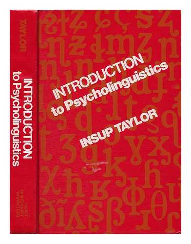 TAYLOR, INSUP - Introduction to Psycholinguistics