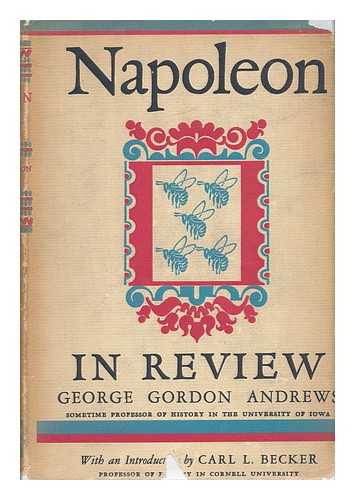 ANDREWS, GEORGE GORDON - Napoleon in Review