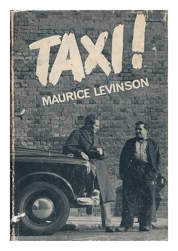 LEVINSON, MAURICE (1911-) - Taxi!