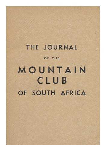 Mountain Club Of South Africa - The Journal of the Mountain Club of South Africa - Being No. 46 for the Year 1943
