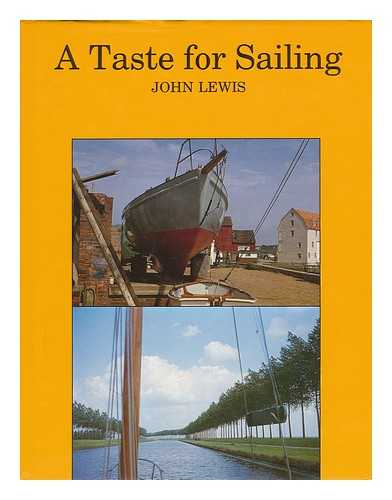 LEWIS, JOHN - A Taste for Sailing