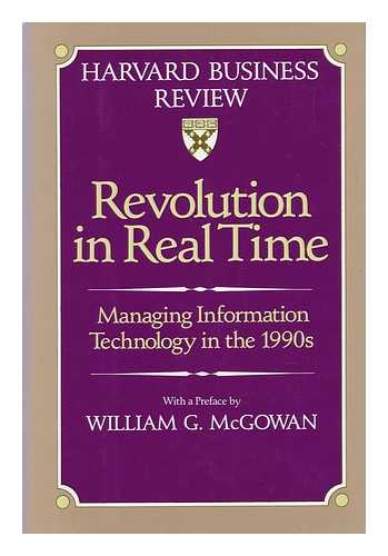 Harvard Business Review - Revolution in Real Time - Managing Informatrion Technology in the 1990s