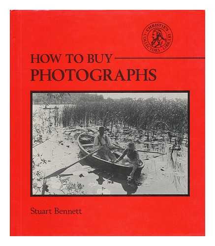 BENNETT, STUART - How to Buy Photographs