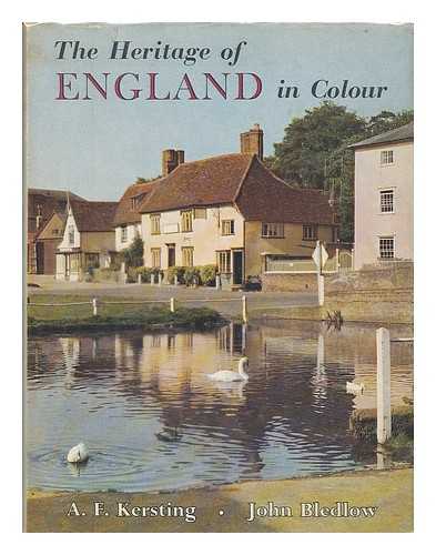 KERSTING, A. F. - The Heritage of England in Colour
