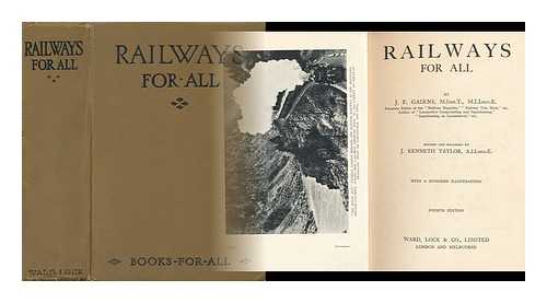 GAIRNS, J. F. - Rail Ways for All