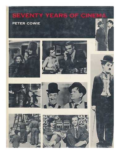 COWIE, PETER - Seventy Years of Cinema