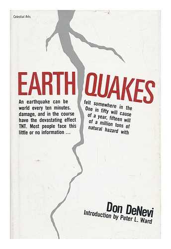 DENEVI, DON (1937-) - Earthquakes / Don Denevi, with an Introd. by Peter L. Ward