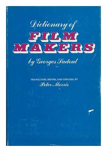 SADOUL, GEORGES - Dictionary of Film Makers