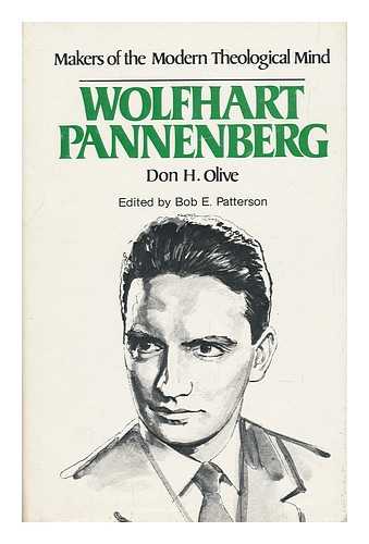 OLIVE, DON H. - Wolfhart Pannenberg