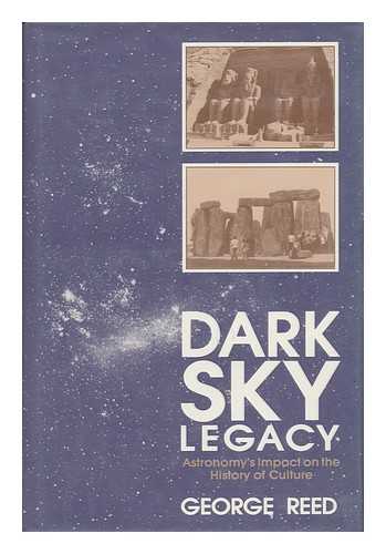 REED, GEORGE - Dark Sky Legacy