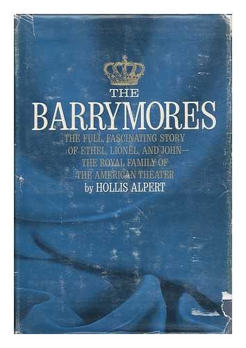 ALPERT, HOLLIS - The Barrymores