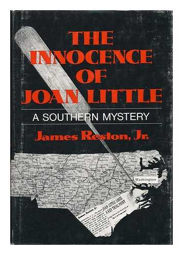 Reston, Jr. , James - The Innocence of Joan Little - a Southern Mystery