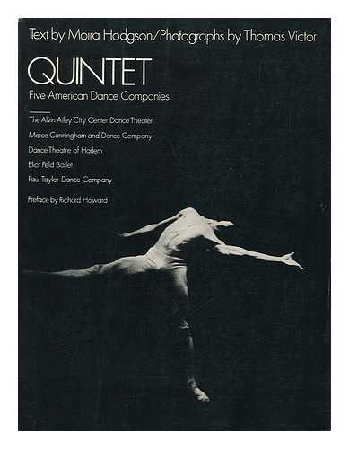 HODGSON, MOIRA AND VICTOR, THOMAS - Quintet: Five American Dance Companies