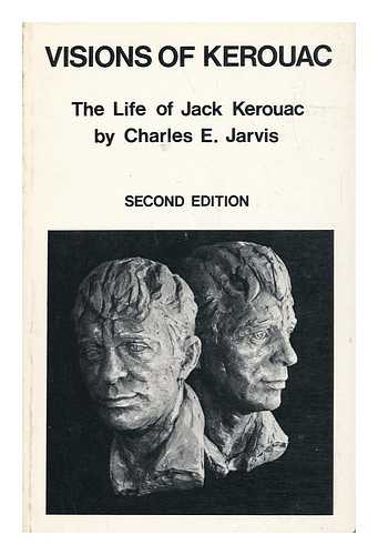Jarvis, Charles E. - Visions of Kerouac
