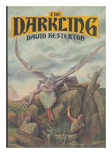 KESTERTON, DAVID (1948-) - The Darkling