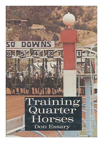 ESSARY, DON - Training Quarter Horses