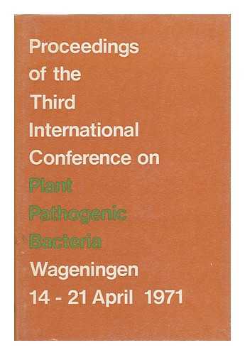 GEESTERANUS, H. P. MAAS - Proceedings of the Third International Conference on Plant Pathogenic Bacteria, Wageningen, 14-21 April 1971