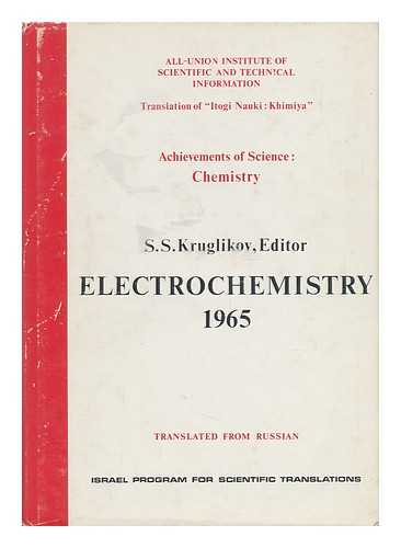 KRUGLIKOV, S. S. - Electrochemistry 1965 (Elektrokhimiya 1965)