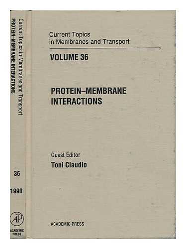 HOFFMAN, JOSEPH F. AND GIEBISCH, GERHARD - Current Topics in Membranes and Transport - Volume 36, Protein - Membrane Interactions