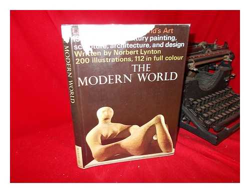 LYNTON, NORBERT - The Modern World