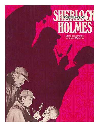 STEINBRUNNER, CHRIS - The Films of Sherlock Holmes