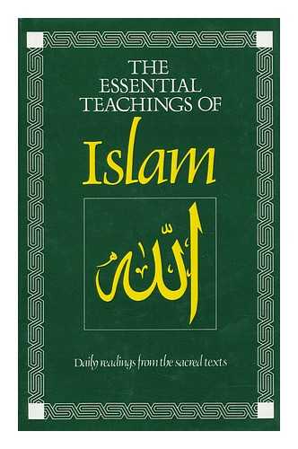 BROWN, KERRY (1958-) - Essential Teachings of Islam: Daily Readings from the Sacred Texts
