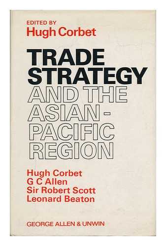 CORBET, HUGH - Trade Strategy and the Asian-Pacific Region