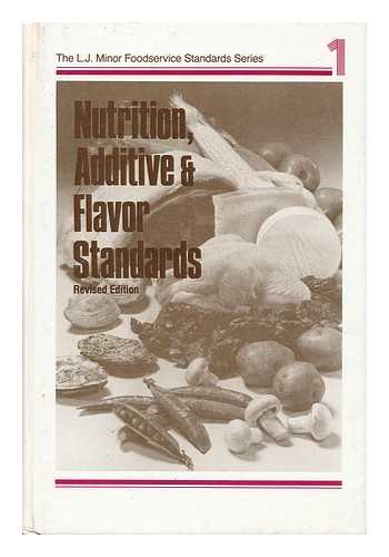 MINOR, LEWIS J. - Nutrition, Additive & Flavor Standards