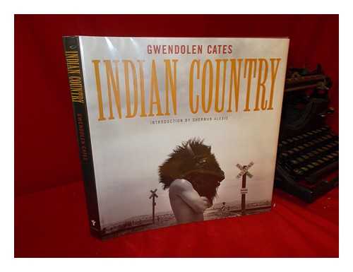 CATES, GWENDOLEN - Indian Country