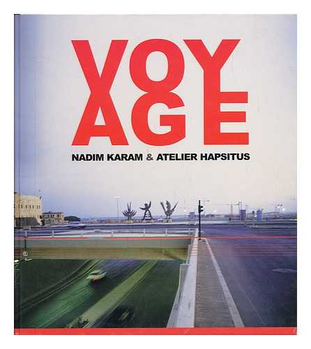 KARAM, NADIM & MUSSACK, KAYA - Voyage - 1986-2000