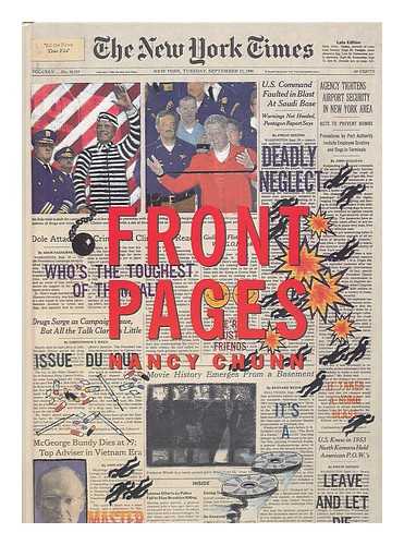 CHUNN, NANCY - Front Pages / Nancy Chunn ; Interview with the Artist by Gary Indiana. - [Published to Coincide with an Exhibition At the Corcoran Gallery of Art, Washington, D. C. , Jan. 10-Mar. 2, 1998]
