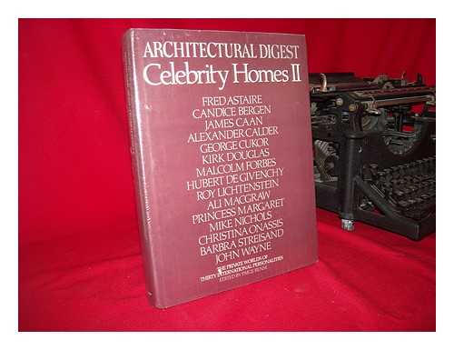 Rense, Paige - Celebrity Homes II : Architectural Digest Presents the Private Worlds of Thirty International Personalities / Edited by Paige Rense