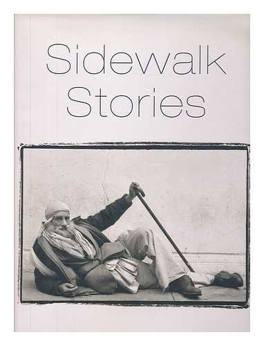 GALANO, SALVO - Sidewalk Stories / Salvo Galano ; Introduction by Jeff Bridges ; Afterword by Patrick Markee