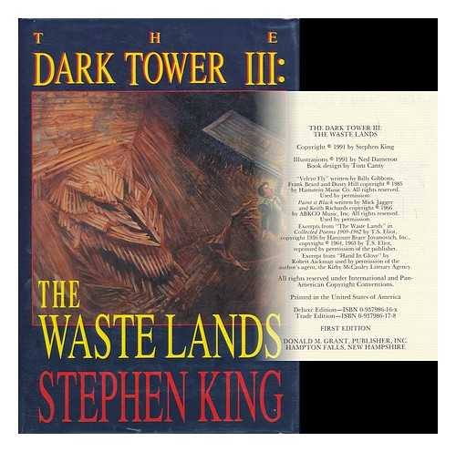 KING, STEPHEN (1947-) - The Waste Lands / Stephen King ; Illustrated by Ned Dameron - [Series: the Dark Tower ; 3]