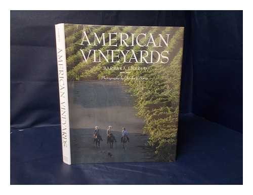 ENSRUD, BARBARA - American Vineyards / Barbara Ensrud ; Photographs by Charles E. Dorris