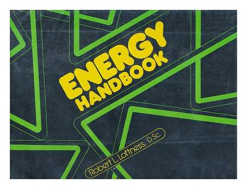 LOFTNESS, ROBERT L. - Energy Handbook