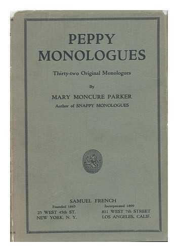 PARKER, MARY MONCURE - Peppy Monologues