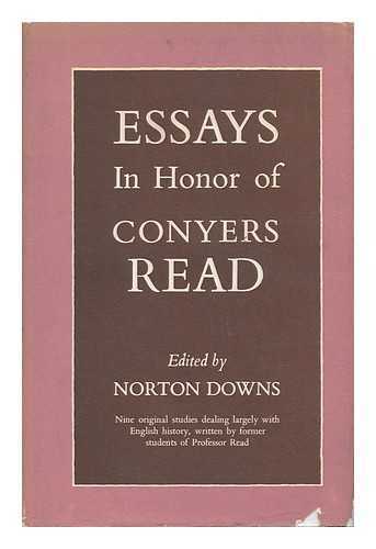 DOWNS, NORTON - Essays in Honor of Conyers Read