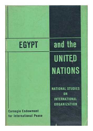 THE EGYPTIAN SOCIETY OF INTERNATIONAL LAW - Egypt and the United Nations - Report of a Study Group Set Up by the Egyptian Society of International Law