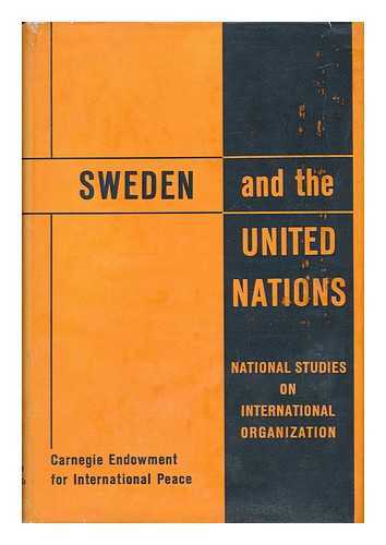 SWEDISH INSTITUTE OF INTERNATIONAL AFFAIRS - Sweden and the United Nations - Report by a Special Study Group of the Swedish Institute of International Affairs
