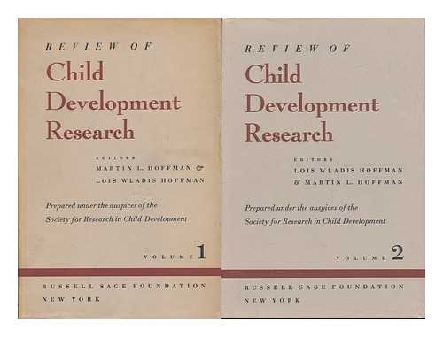 HOFFMAN, LOIS WLADIS. HOFFMAN, MARTIN - Review of Child Development Research - [Complete in Two Volumes)